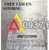 Thép tấm EN S355JRM Nhật Bản